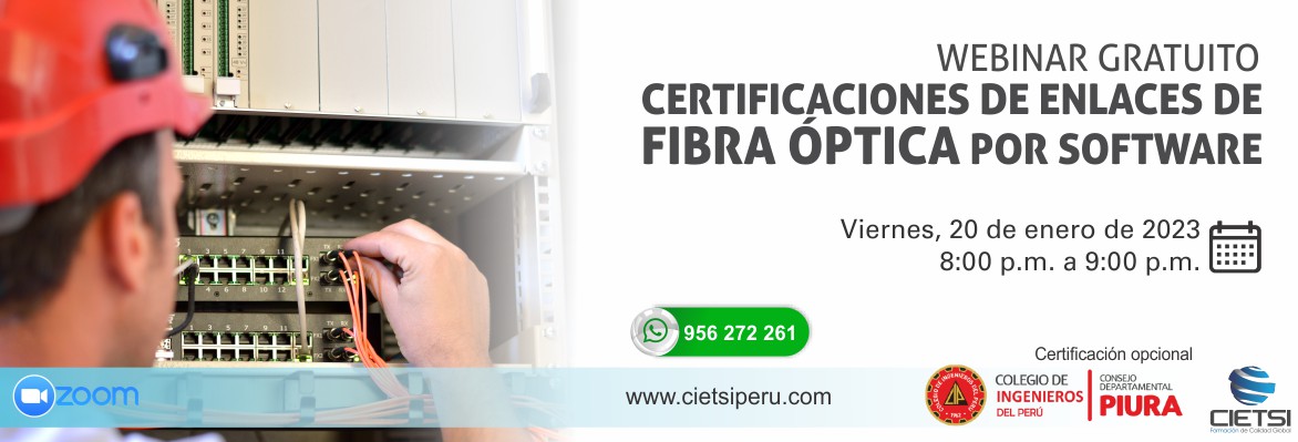 webinar certificaciones de enlaces de fibra Optica por software 2023